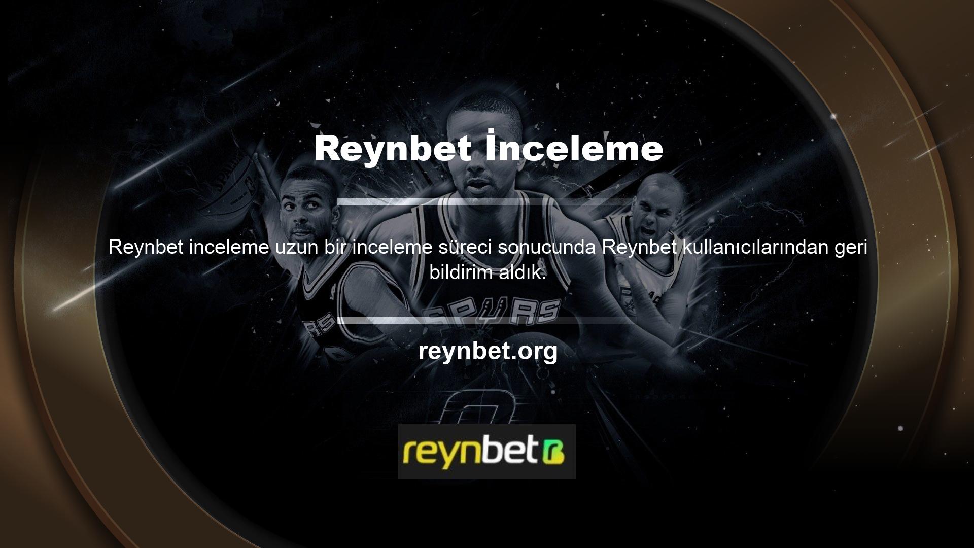 Reynbet müşteri memnuniyetini ön planda tutuyor ve para çekme yenilikleri ile gelişmeye devam ediyor